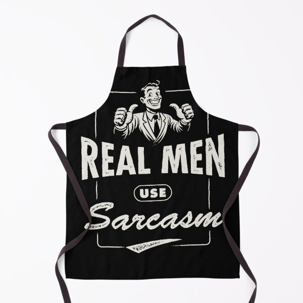 Item preview, Real Men Use Sarcasm designed and sold by Syahrasi.