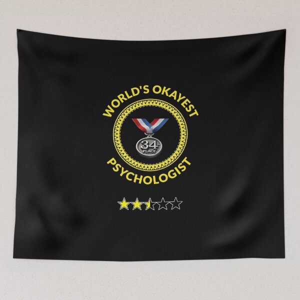 Item preview, World's Okayest Psychologist designed and sold by Sunrise427.