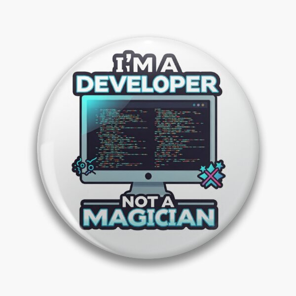 Item preview, I’m a Developer, Not a Magician designed and sold by Wise-Stickers.