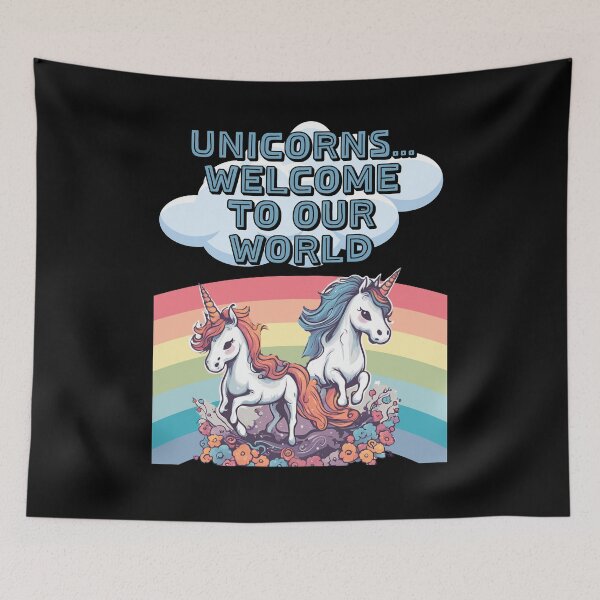 Item preview, Unicorns...Welcome To Our World - Children's Fantasy Design designed and sold by signshirtz.
