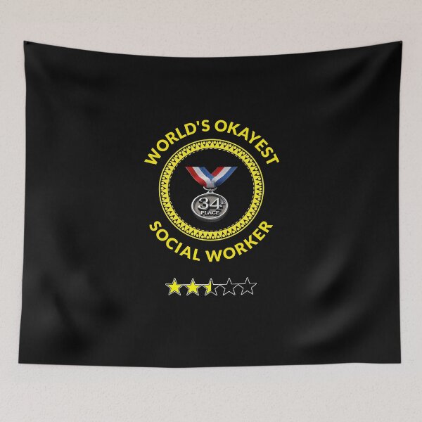 Item preview, World's Okayest Social Worker designed and sold by Sunrise427.