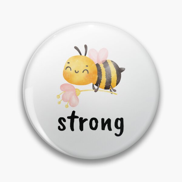 Item preview, Little bee with phrase: Be strong designed and sold by mysummerland.