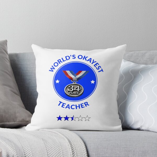 Item preview, World's Okayest Teacher designed and sold by Sunrise427.