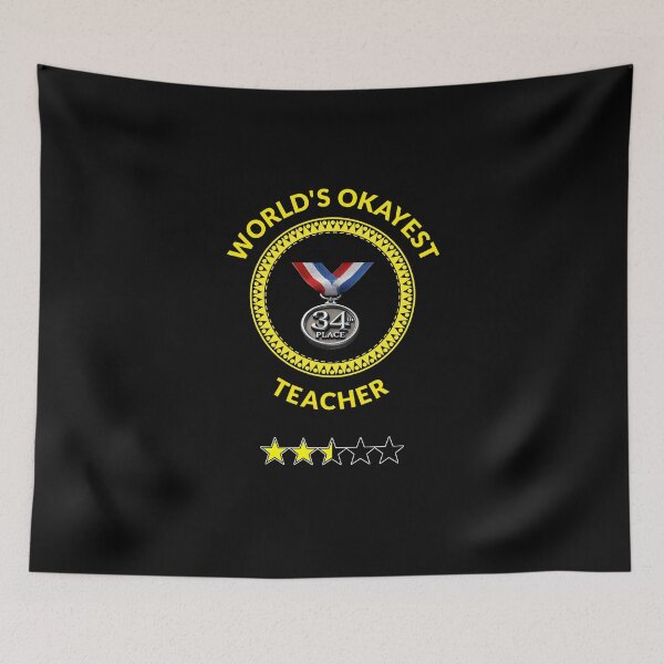 Item preview, World's Okayest Teacher designed and sold by Sunrise427.