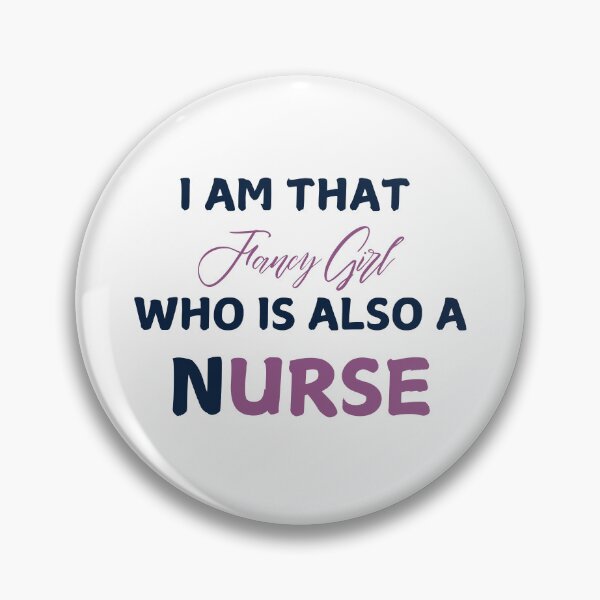 Item preview, I am That Fancy Girl Who is Also a Nurse designed and sold by DigitalMagShop.