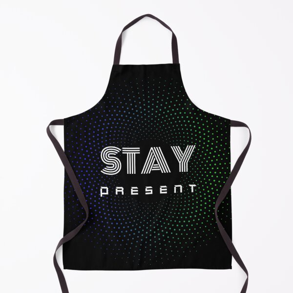Item preview, Stay Present. Wh designed and sold by vjtov6.