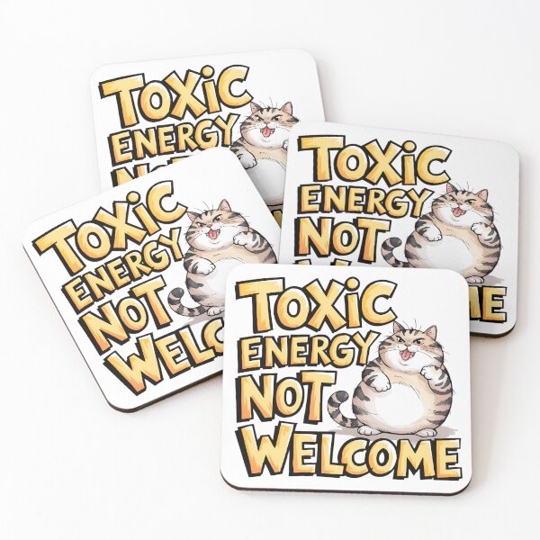 Item preview, Toxic energy not welcome designed and sold by CooperApe.