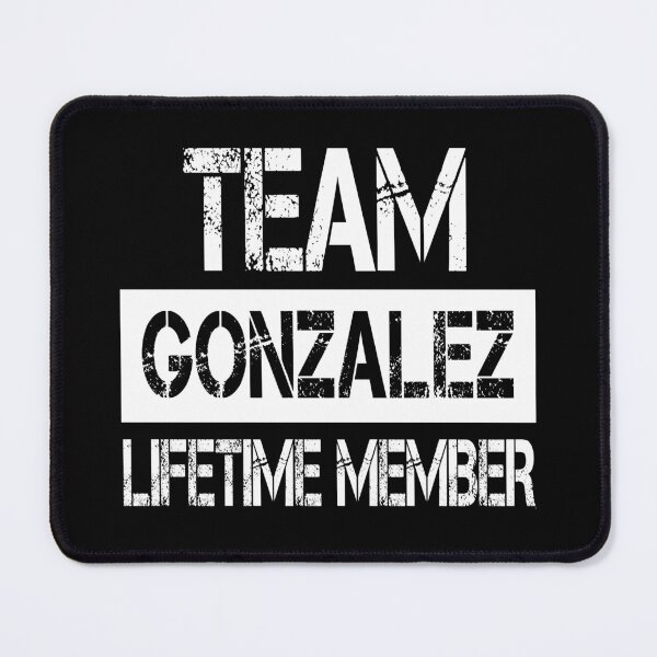 Item preview, Gonzalez Name Gonzalez Lifetime member designed and sold by Opera-Dan.
