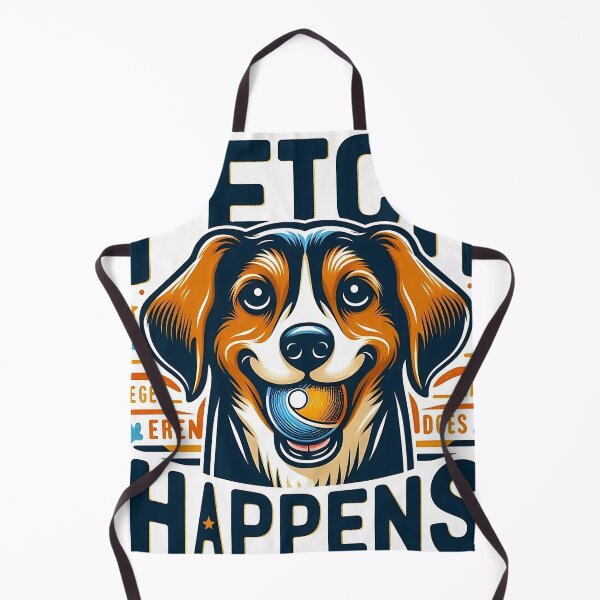 Item preview, Fetch Happens designed and sold by ROCKSTARARUN.