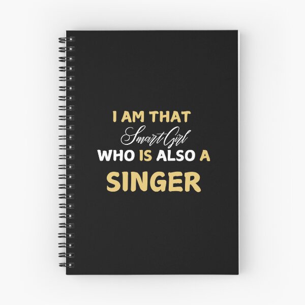 Item preview,  I am That Smart Girl Who is Also a Singer designed and sold by DigitalMagShop.