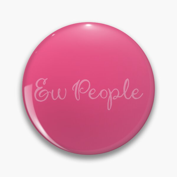 Item preview, Ew People Fancy designed and sold by ellenhenry.