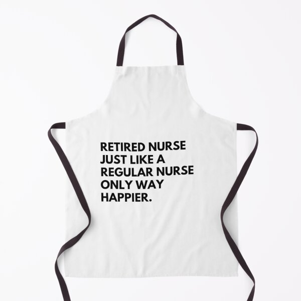 Item preview, Retired Nurse Funny Retirement Saying designed and sold by CuteLovelyDesigns.