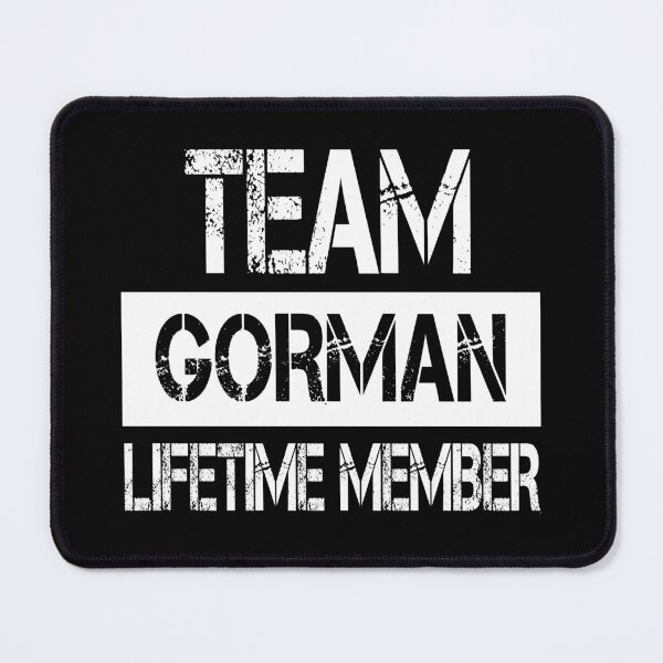 Item preview, Gorman Name Gorman Lifetime member designed and sold by Opera-Dan.