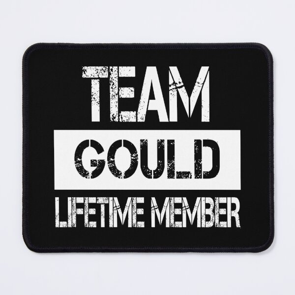 Item preview, Gould Name Gould Lifetime member designed and sold by Opera-Dan.