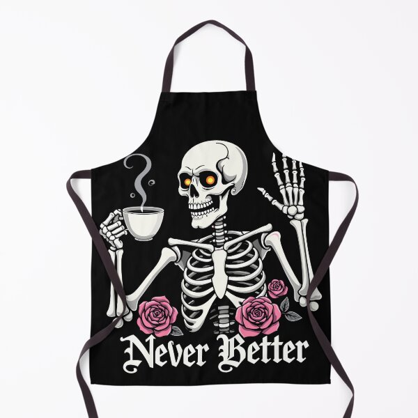 Item preview, Never Better Skeleton with Coffee and Roses Halloween designed and sold by Quirky Shirts.