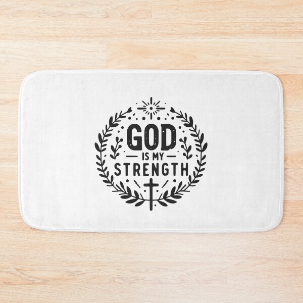 Item preview, God is My Strength designed and sold by Frank Ring.