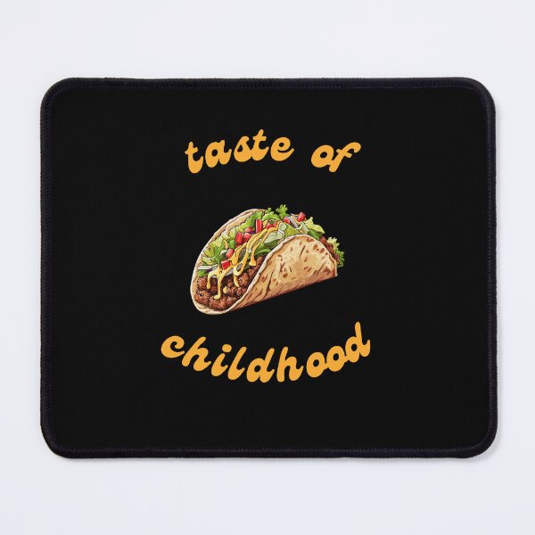 Item preview, Tacos taste of childhood designed and sold by EMMonovi.