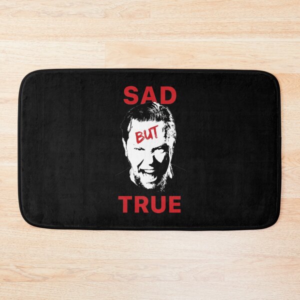 Item preview, Sad but true designed and sold by Planet Utoppia.