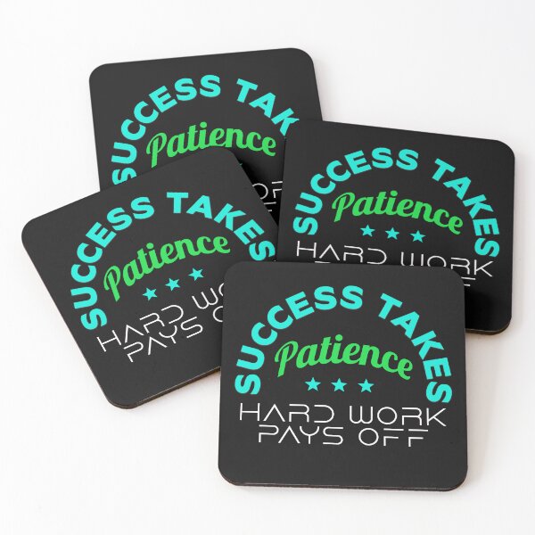 Item preview, success takes patience designed and sold by lafranc.