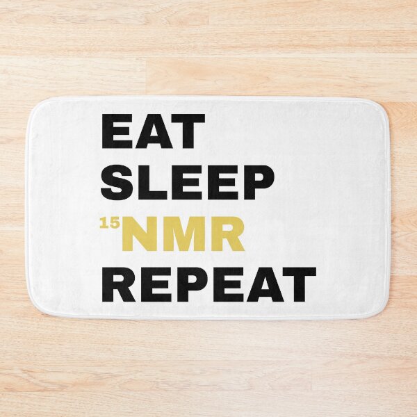 Item preview, Eat Sleep NMR Repeat - Funny Chemistry designed and sold by ScienceCorner.