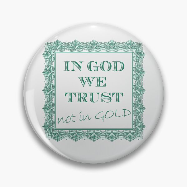 Item preview, Old fashioned text in guilloche - God is my value, I trust him  designed and sold by broslaw.