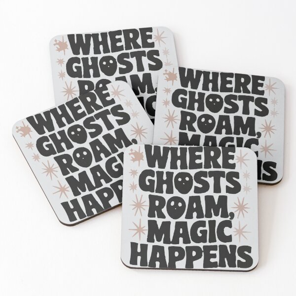 Item preview, Where Ghosts Roam Magic Happens designed and sold by bihtti.