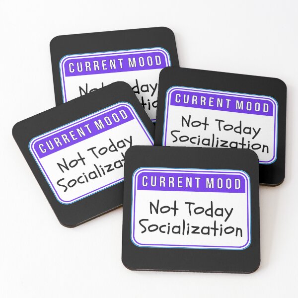 Item preview, CURRENT MOOD:  Not Today Socialization - funny warning signs designed and sold by DesignsFromTW-S.