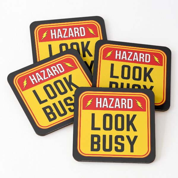 Item preview, HAZARD:  Look Busy - funny warning work signs designed and sold by DesignsFromTW-S.