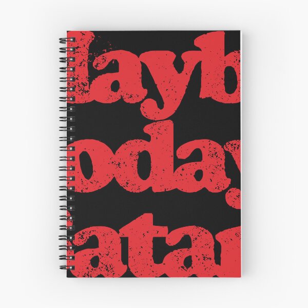 Item preview, Maybe today, Satan designed and sold by DanyDump.