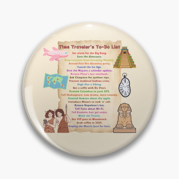 Item preview, Time Traveler's To-Do List designed and sold by NewAspect.