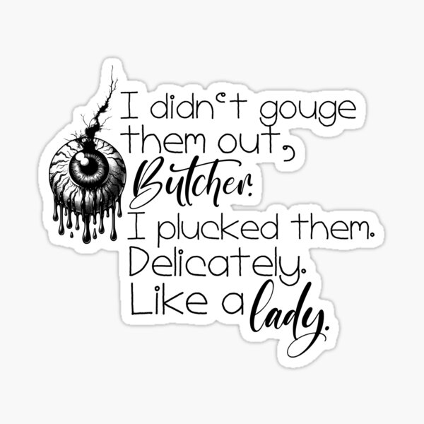Item preview, Butcher And Blackbird Quote designed and sold by NicheBlend.