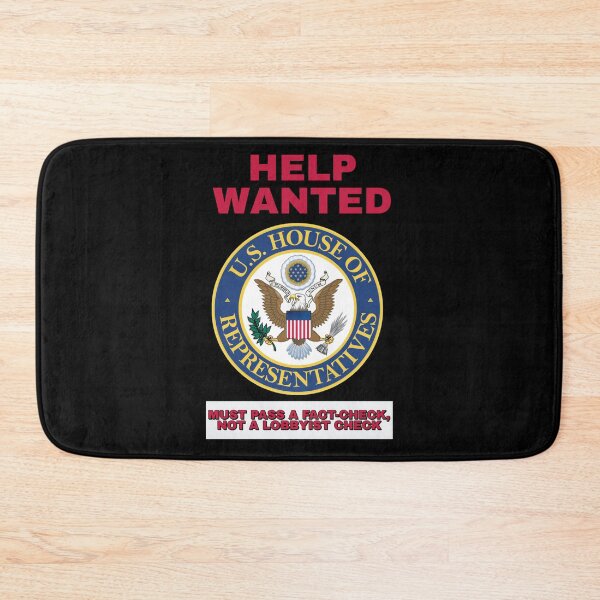 Item preview, Help Wanted - U.S. House of Representatives - Political Satire designed and sold by signshirtz.