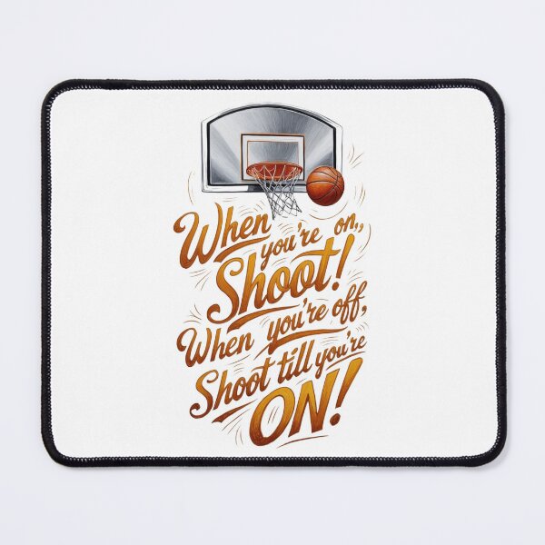 Item preview, Never Stop Shooting – Basketball Motivation designed and sold by JSJDigitalArt.