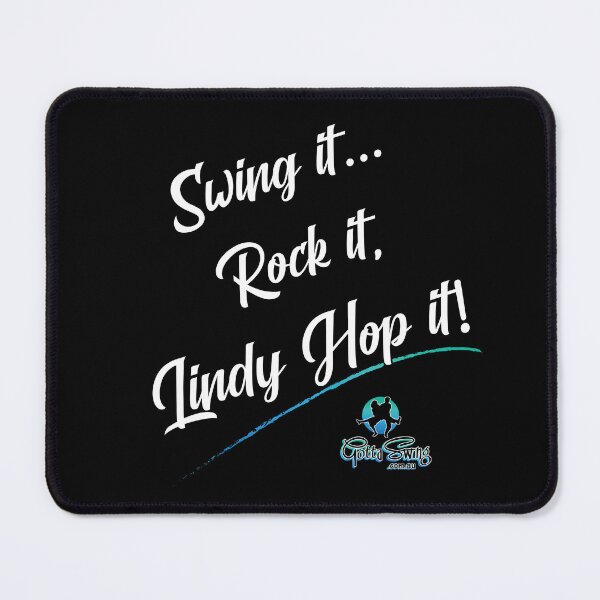 Item preview, Swing it, Rock it, Lindy Hop it! (GSsku1_black) designed and sold by charactergirl.