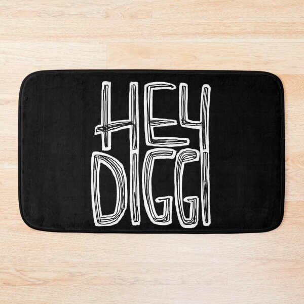 Item preview, Diggi, saying, Hey Diggi designed and sold by badlydrawnbabe.