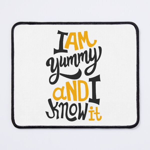 Item preview, I Am Yummy  And I Know It; designed and sold by StickerApe.