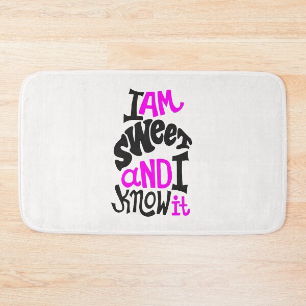 Item preview, I Am Sweet  And I Know It; designed and sold by StickerApe.