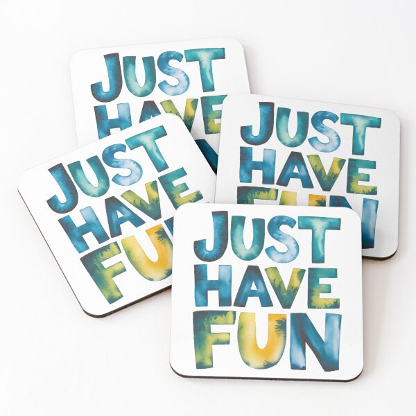 Item preview, Just have fun designed and sold by nimmitrends.