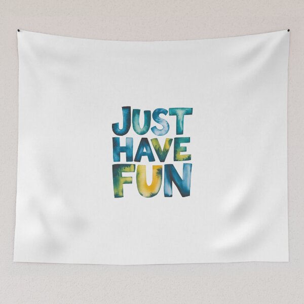 Item preview, Just have fun designed and sold by nimmitrends.