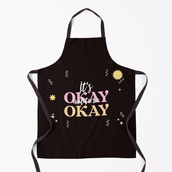 Item preview, It's okay not to be okay designed and sold by Bdgatewood5.
