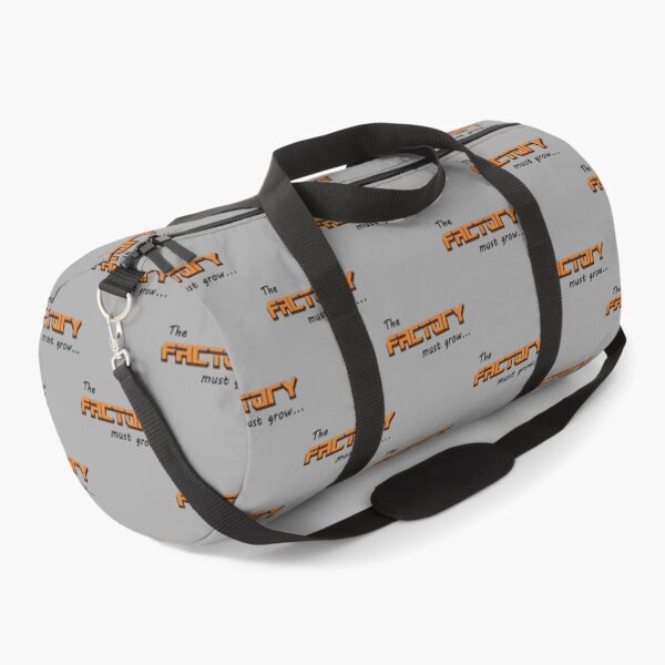 Item preview, The Factory must grow    designed and sold by OctopusDL.