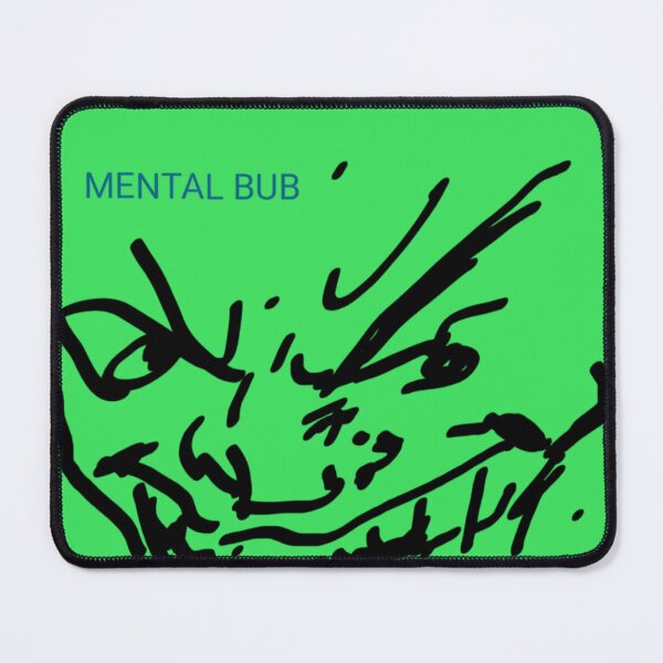 Item preview, Mental Bub designed and sold by VonbronA11.
