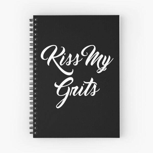 Item preview, Kiss My Grits designed and sold by Captain Whammy.