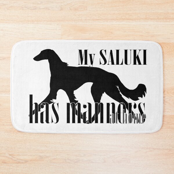Item preview, My Saluki Has Manners... at home designed and sold by Adventuring Borders.