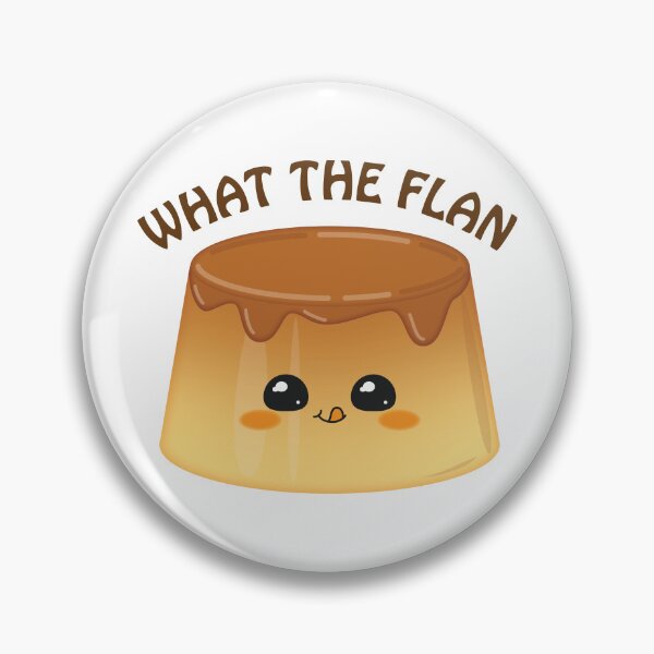 Item preview, Leche Flan - What the Flan designed and sold by sehana.