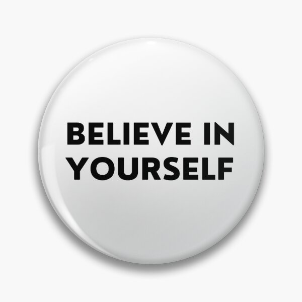 Item preview, Believe In Yourself. Inspirational Quotes Design. Motivational Sayings Design for Everyday Positivity. Black Writing designed and sold by That Cheeky Tee.