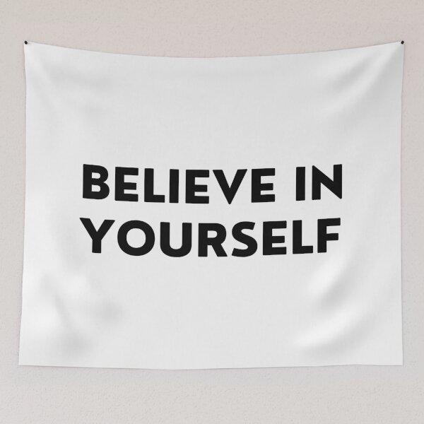 Item preview, Believe In Yourself. Inspirational Quotes Design. Motivational Sayings Design for Everyday Positivity. Black Writing designed and sold by That Cheeky Tee.