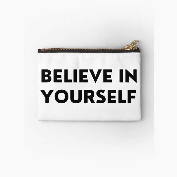 Item preview, Believe In Yourself. Inspirational Quotes Design. Motivational Sayings Design for Everyday Positivity. Black Writing designed and sold by That Cheeky Tee.