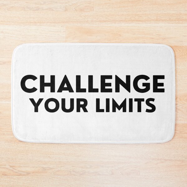 Item preview, Challenge Your Limits. Inspirational Quotes Design. Motivational Sayings Design for Everyday Positivity. Black Writing designed and sold by That Cheeky Tee.