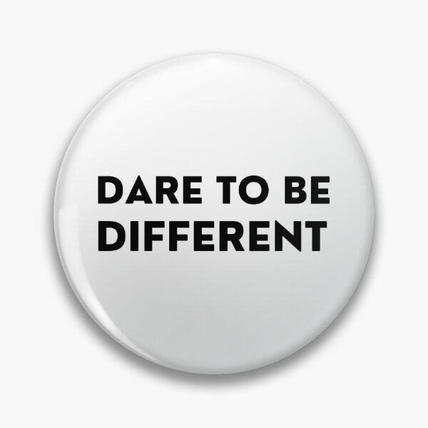 Item preview, Dare To Be Different. Inspirational Quotes Design. Motivational Sayings Design for Everyday Positivity. Black Writing designed and sold by That Cheeky Tee.